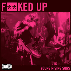 Fucked Up