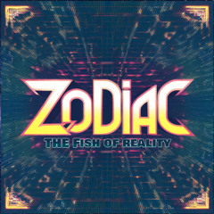 Zodiac - Fish of Reality