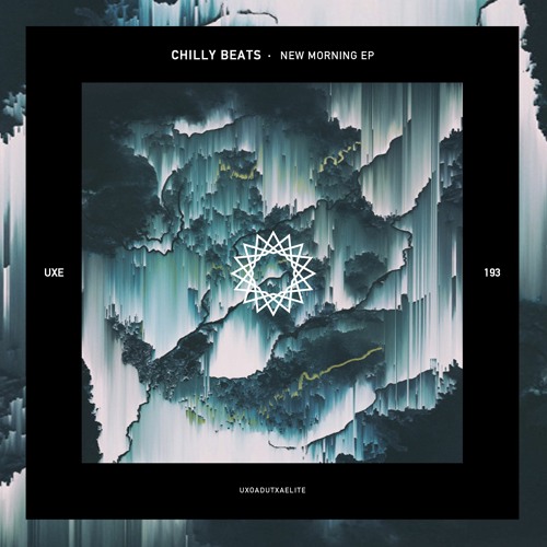 Chilly Beats - Beginning of Story [Uxoa Dutxa Elite]