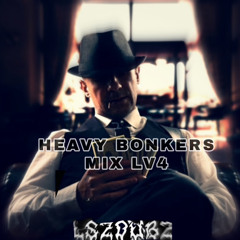 HEAVY BONKERS MIX LV.4