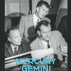 [DOWNLOAD]❤️(PDF)⚡️ Mercury and Gemini The History and Legacy of NASAâs Groundbreaking