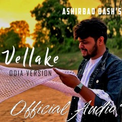 Vellake Odia Version
