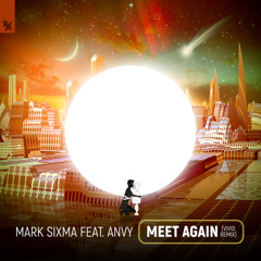 Meet Again (VIVID Remix) [feat. ANVY]