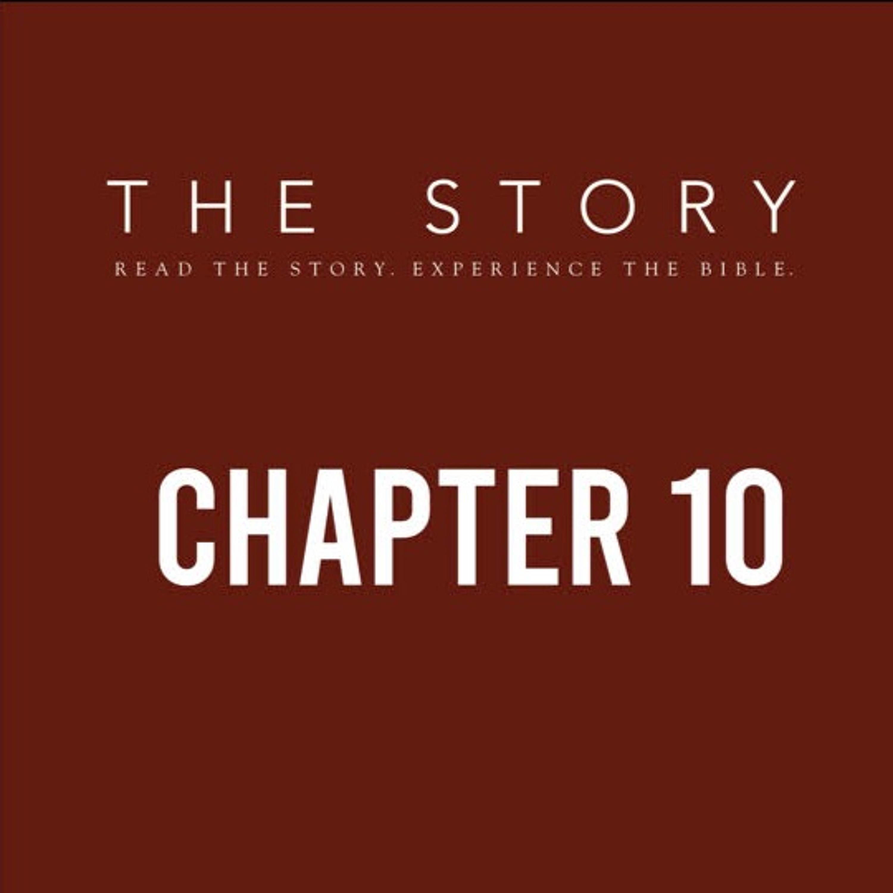 The Story - Ch. 10- Standing Tall, Falling Hard 1 Sam 8 - 4-10, 19 - 22 episode artwork