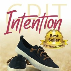 ⭐ DOWNLOAD EBOOK Intention - Deconstructing G.R.I.T. Collection Free Online