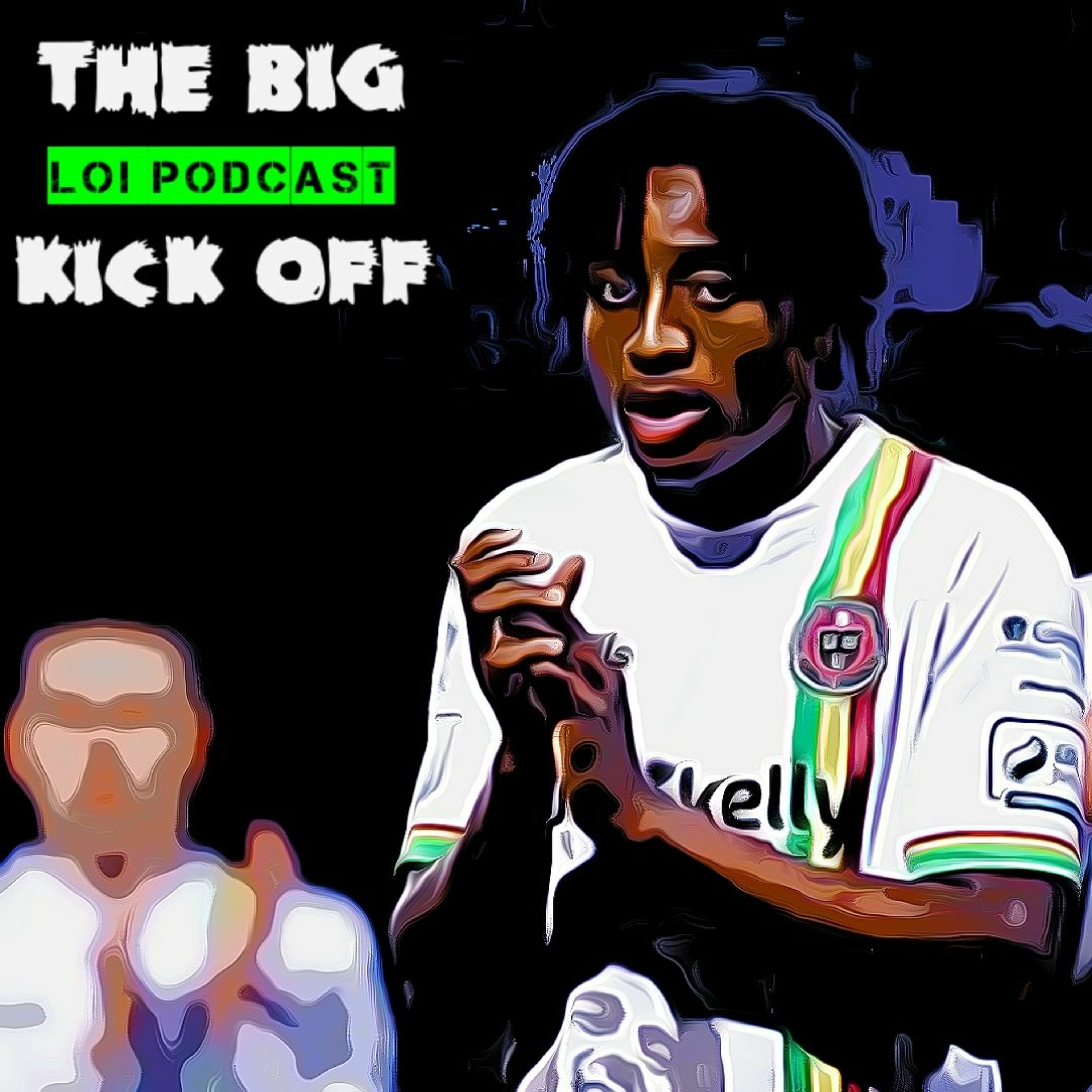 The big kick off