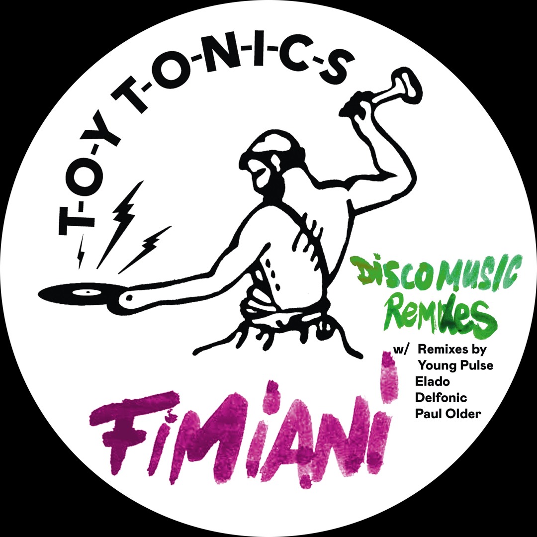 Fimiani / Disco Music Remixes (Young Pulse, Elado Remixes) Fimiani / Disco Music Remixes (Young Pulse, Elado Remixes)