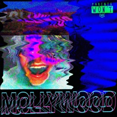 MOLLYWOOD (prod. Kill Dyll)