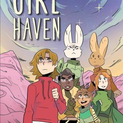 Read/Download Girl Haven BY : Lilah Sturges