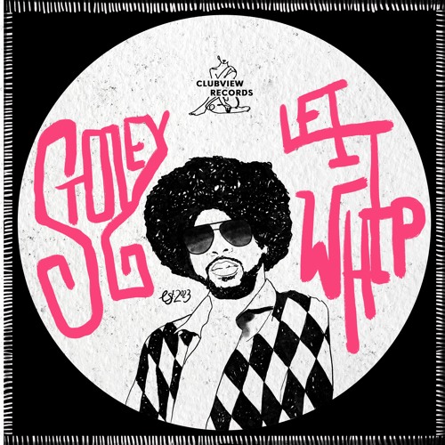 Stoley - Let It Whip [FREE DOWNLOAD]