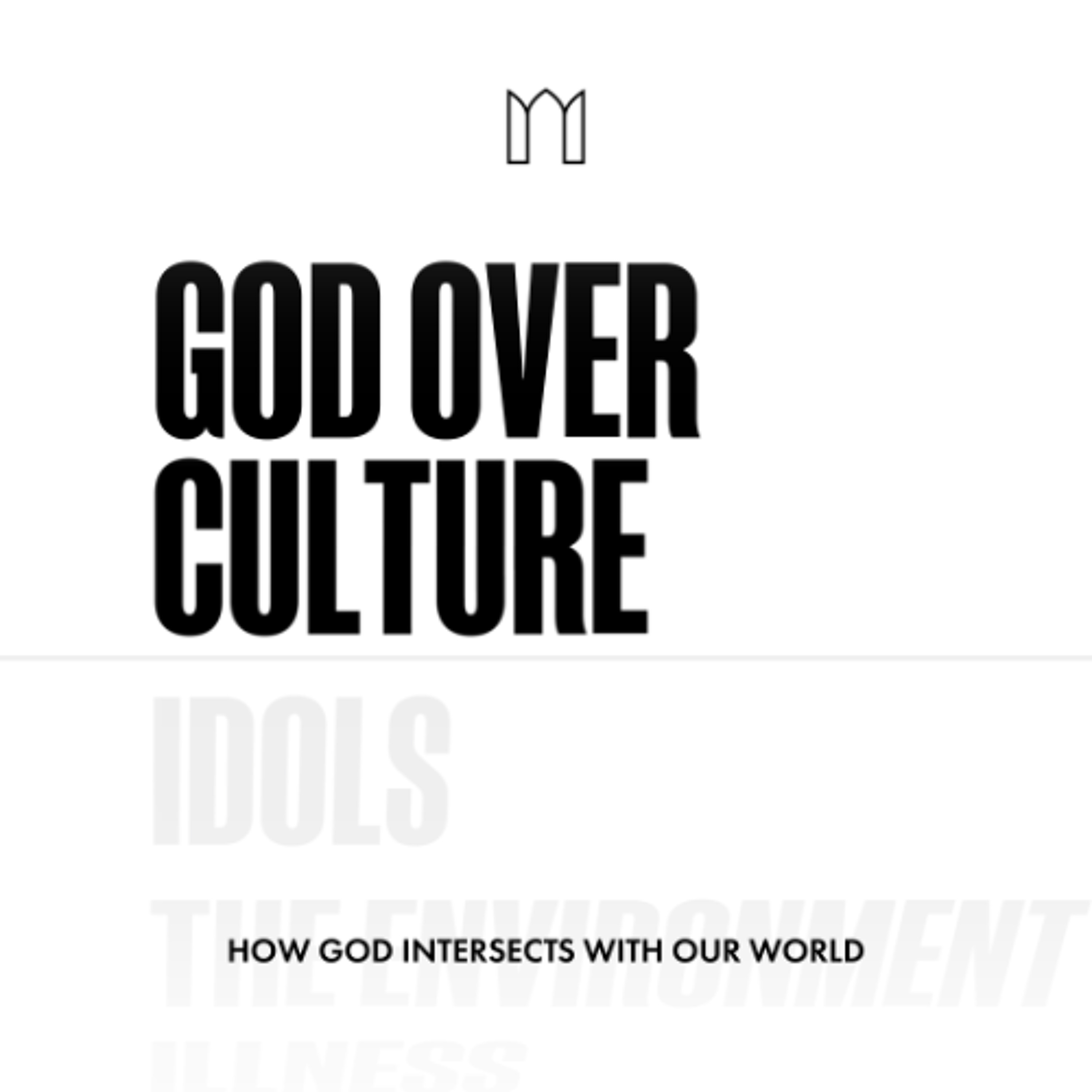 God Over Culture | Daniel 1:1-21 | Tim Jones | June 28th 2026 episode artwork