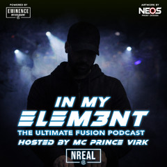 DJ NREAL - In My Elem3nt (Hosted by MC Prince Virk)
