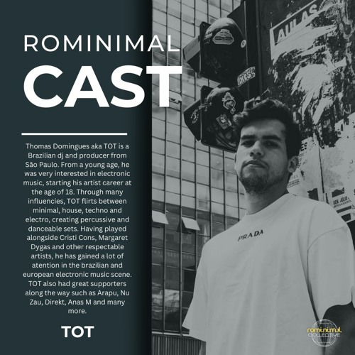 RominimalCast054: Tot