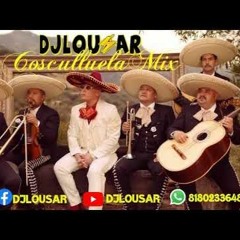 COSCULLUELA MIX (DJ LOUSAR) 2020