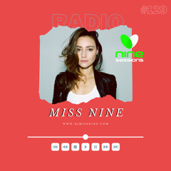 Nine Sessions By Miss Nine 129 (September 2021)