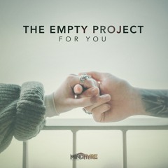 The Empty Project - For You Preview