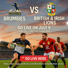 Brumbies vs British & Irish Lions 2025 – Match Preview, Lineups & How to Watch