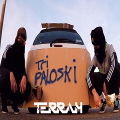 TRI PALOSKI [TERRAH BOOTLEG] [FREE]