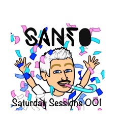 Saturday Sessions 001 Ft. Santo