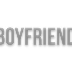 BOYFRIEND.
