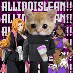 ALLIDOISLEAN!!