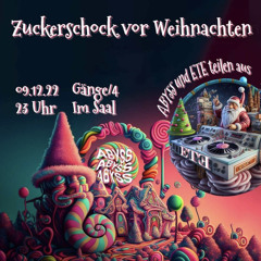 Acitonic b2b Hausverbot @Gängeviertel 09.12.2022 - Zuckerschock vor Weihnachten