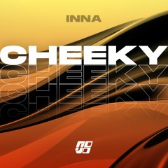 INNA - Cheeky (Novo Remix)