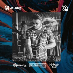Melodic Forest Vol 016 ft. Melodic Son