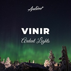 ARDENT LIGHTS - vinir