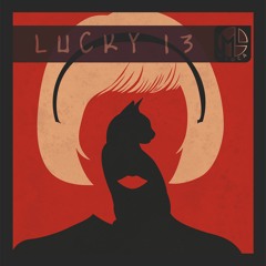 LUCKY 13 - M LUCA
