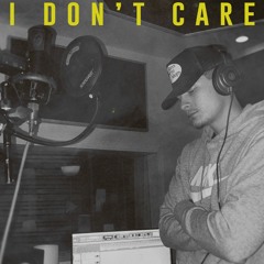 I Don't Care