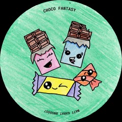 Matt Karat - Choco Fantasy EP (incl. Jhobei Remix) [BNSD007]