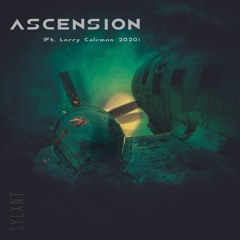 Ascension [Ft Larry Coleman]