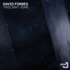 David Forbes - Twilight Zone