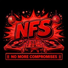 NFS || NO MORE COMPROMISES DEC 2025 ||