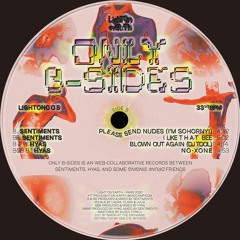 [LIGHTON005] Sentiments & Hyas - ONLY B-SIDES (snippets)