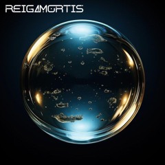 Reigamortis - Tidal