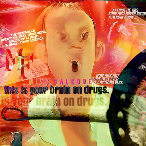 this is your brain on drugs