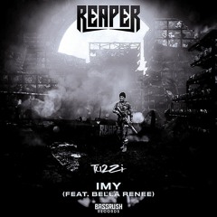 Reaper - IMY (Tu2Zi Remix)