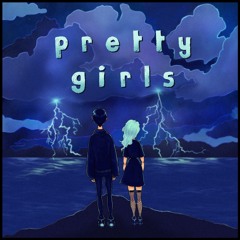 INF1N1TE X MJ/XO X YEWZ - PRETTY GIRLS