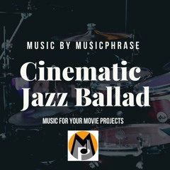 Cinematic Jazz Ballad II