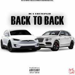 DC X YhungPa1d - Back to Back