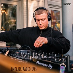 Inflair Radio 003 (Live Set)