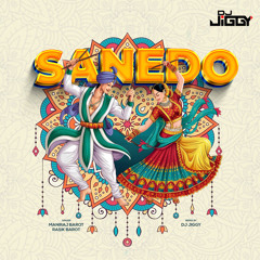 SANEDO LAL SANEDO - DJ JIGGY REMIX | GARBA | NAVRATRI 2024