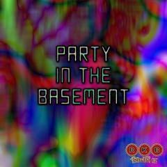 Party In The Basement