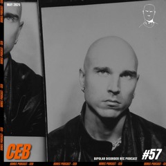 Bipolar Disorder Records Podcast 057 // CEB