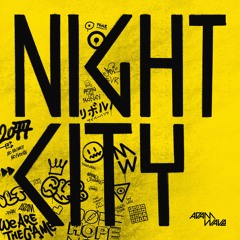 Adam Wave - Night City