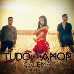 Tudo Por Amor (feat. Kataleya)