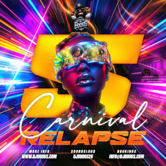 Carnival Relapse 5 (100% Soca )