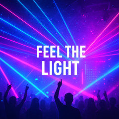 Feel the Light